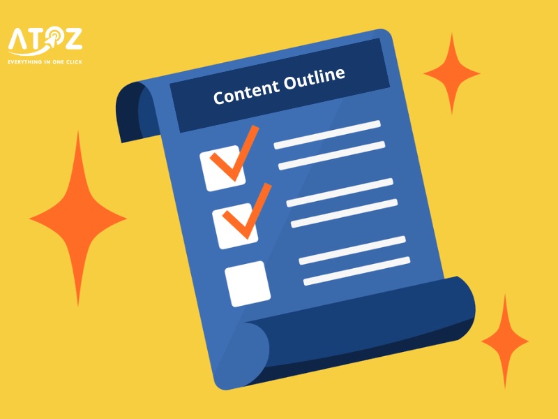 Content outline giúp xây dựng cấu trúc bài viết rõ ràng và hiệu quả