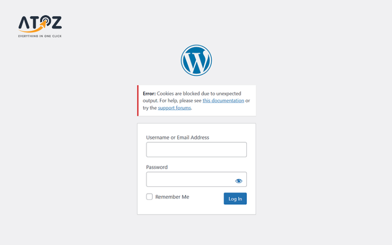 Sửa lỗi Error Cookies are blocked due to unexpected output WordPress