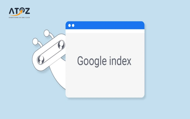 Google index là quá trình Google thu thập và lưu trữ dữ liệu để xếp hạng tìm kiếm