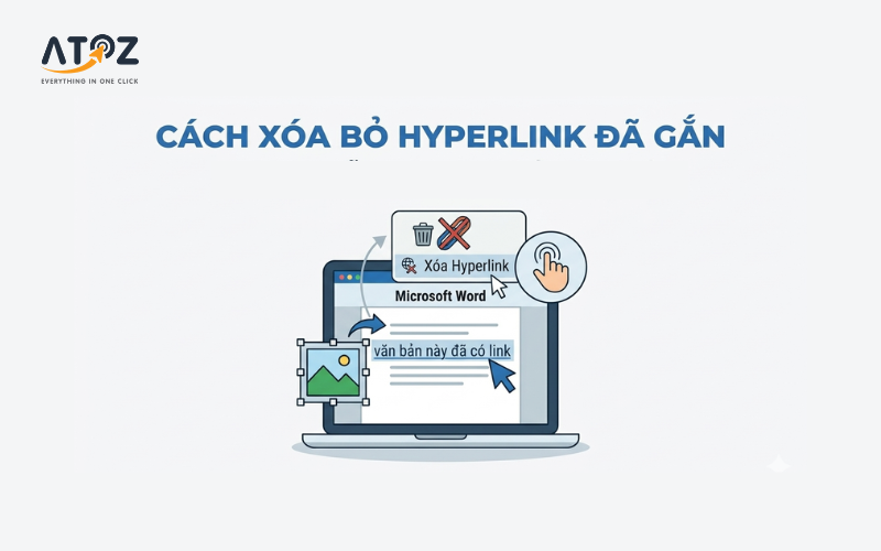 Cách xóa bỏ Hyperlink đã gắn