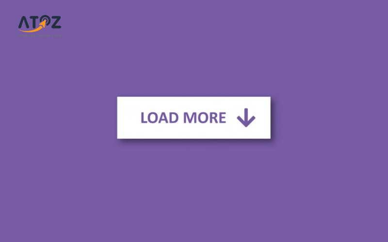 Hướng dẫn triển khai Load More hiệu quả cho người mới bắt đầu