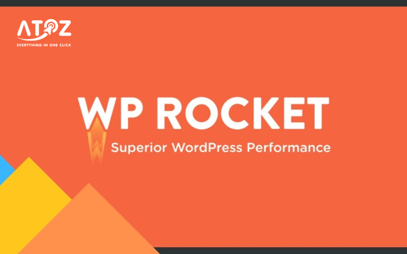 WP Rocket là gì? Hướng dẫn cài đặt và sử dụng plugin caching WordPress