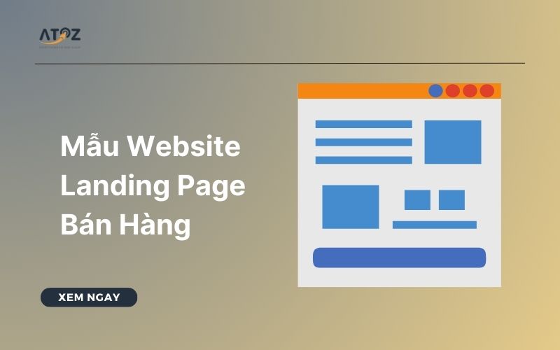 Mẫu Website Landing Page Bán Hàng Đẹp, Chuyên Nghiệp