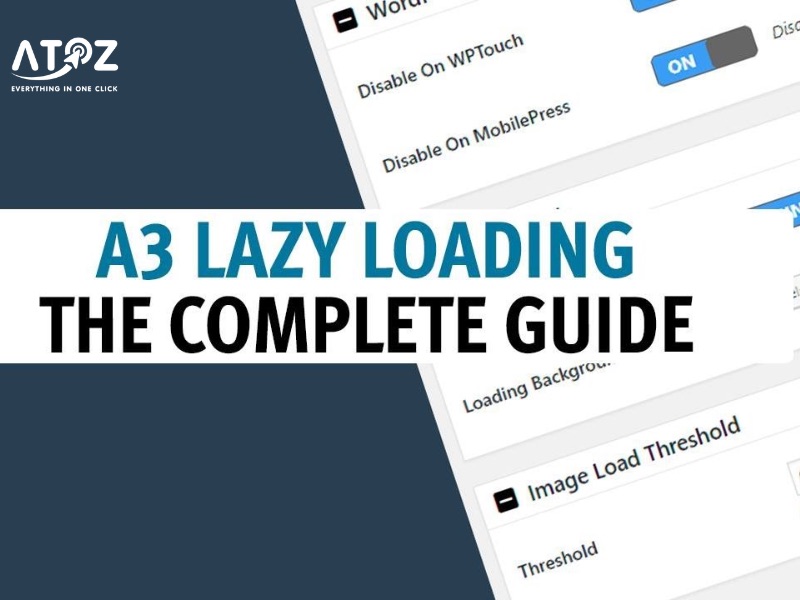 A3 Lazy Load - Tăng tốc tải trang thông minh