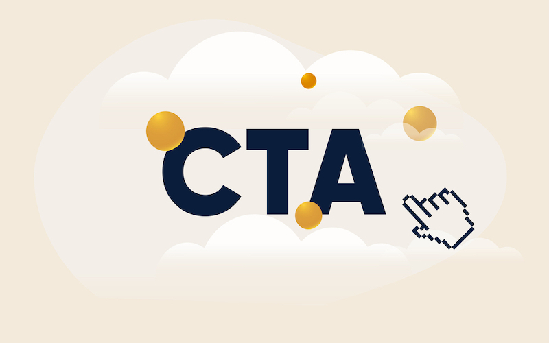 CTA là lời kêu gọi hành động rõ ràng, giúp khách hàng dễ dàng tương tác