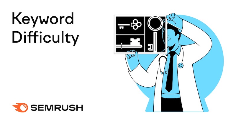Keyword Difficulty Tool (Đánh giá độ khó từ khóa)