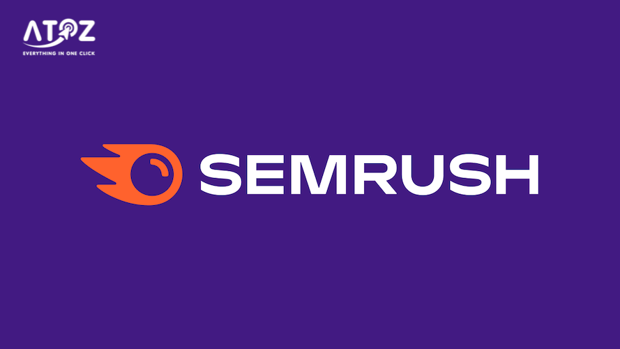 SEMrush là gì? Hướng dẫn toàn diện về công cụ SEO SEMrush