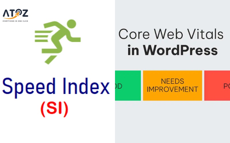 Mối quan hệ giữa Speed Index và Core Web Vitals