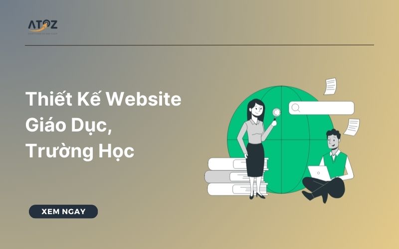 Thiết kế website giáo dục, trường học chuẩn SEO, giá rẻ