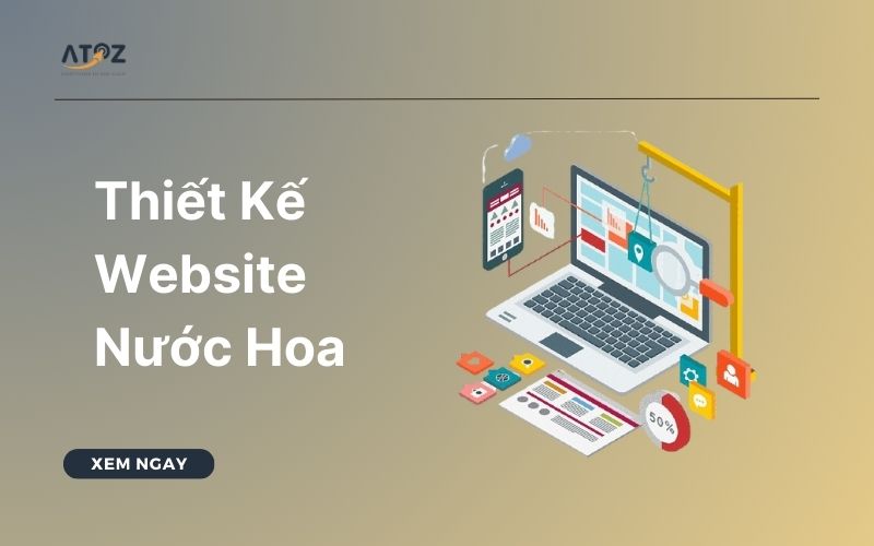 Thiết Kế Website Nước Hoa Chuyên Nghiệp, Chuẩn SEO